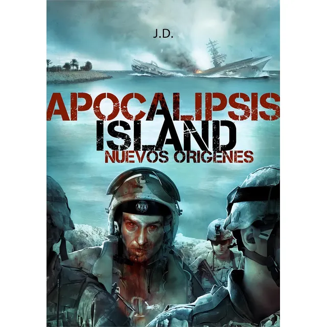 Apocalipsis Island : Nuevos Orígenes - J.d.
