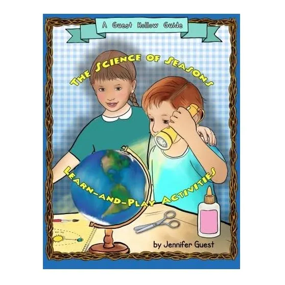 Libro: Libro: La Ciencia De Las Estaciones: Aprende Y Juega 