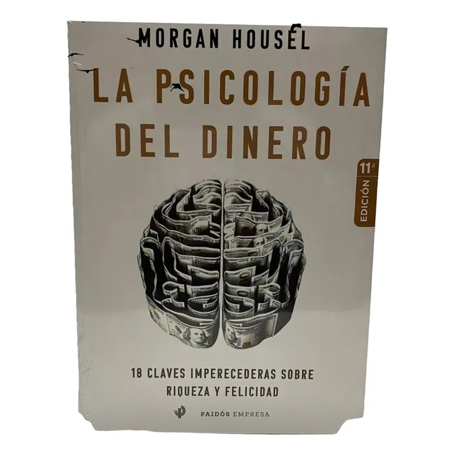 La Psicología Del Dinero De Morgan Housel