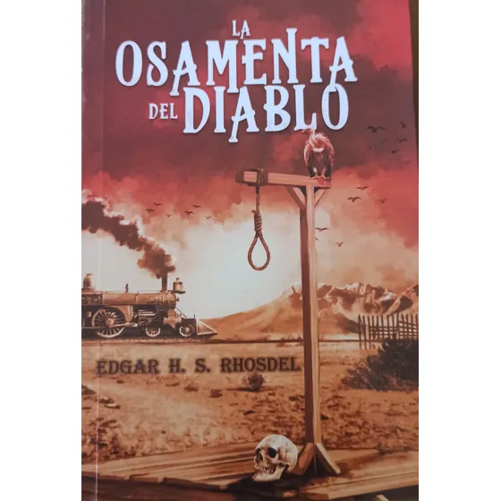 Libro De Terror  La Osamenta Del Diablo 