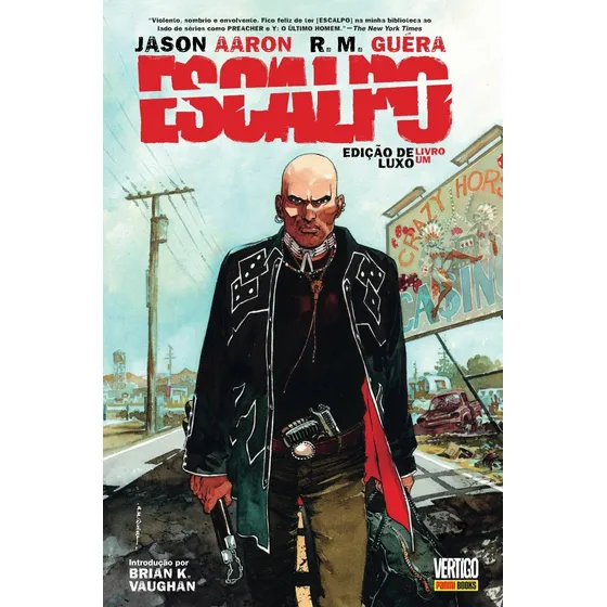 Escalpo - Volume 1, de Aaron, Jason. Editorial Panini Brasil LTDA, capa dura em português, 2017