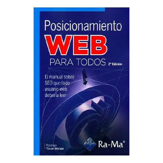 Posicionamiento Web Para Todos, 2ãâª Ediciãâ³n, De Tovar Monge, Rodrigo. Ra-ma S.a. Editorial Y Publicaciones, Tapa Blanda En Español