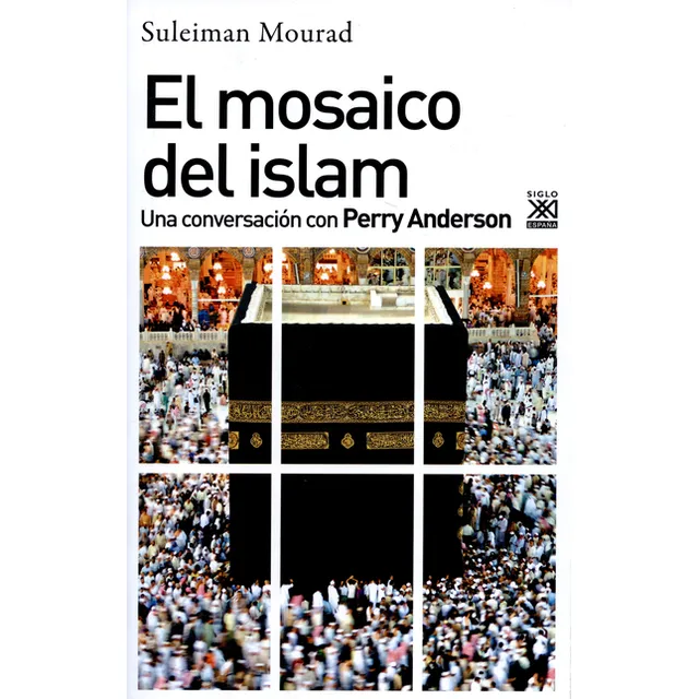 Libro Mosaico Del Islam. Una Conversación Con Perry Anderson