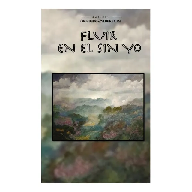 Libro: Fluir En El Sin Yo (spanish Edition)