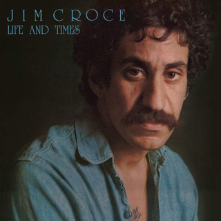 Jim Croce Life And Times Lp Vinyl Jim Croce Life And Times Lp Vinyl