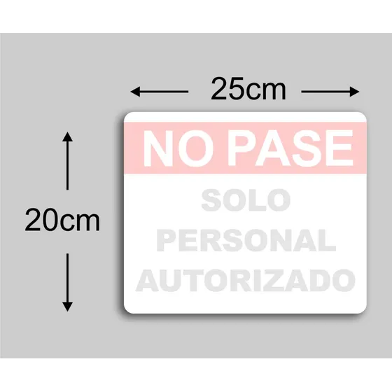 Señal Aviso Solo Personal Autorizado Señalización 