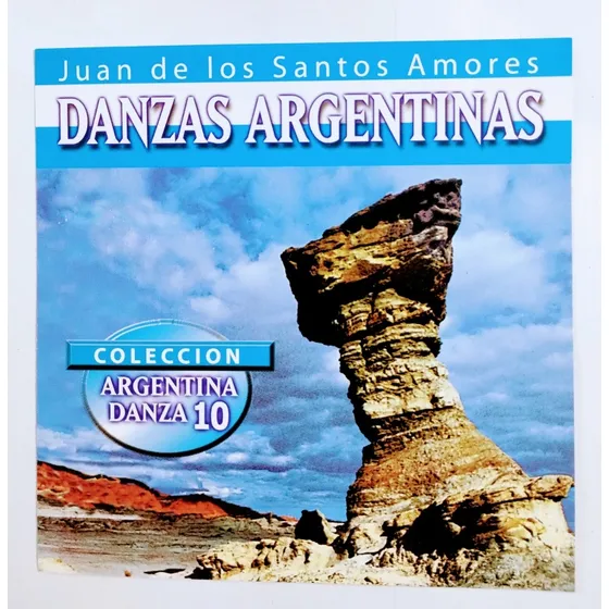Danzas Argentinas Cd Nuevo Vol.10 Juan De Los Santos Amores 