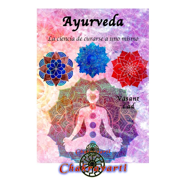 Ayurveda Dr. Vasant Lad Guía Práctica De Medicina Ayurvédica
