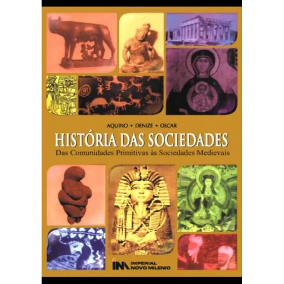 Historia Das Sociedades - Das Comunidades Primitivas As So
