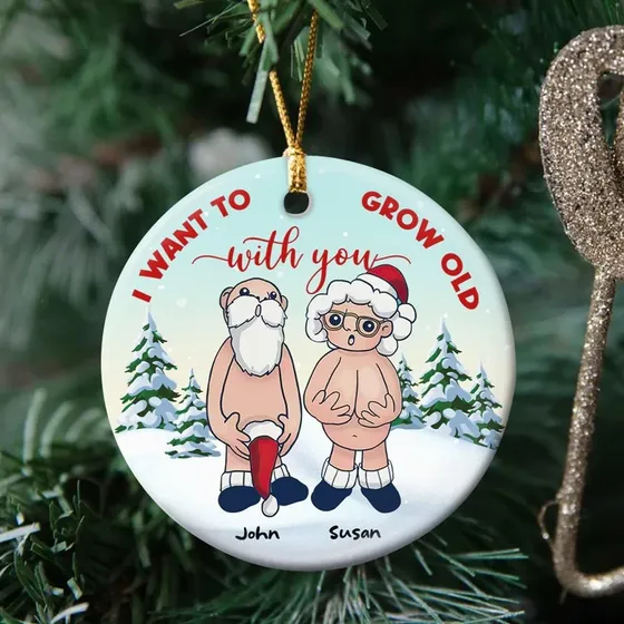 Adorno Navidad 2022 Texto Ingl  I Want Grow Old With You 