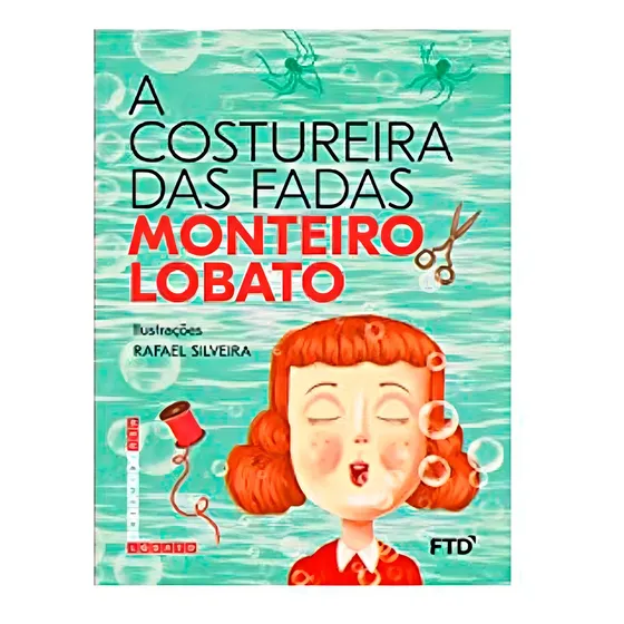 A Costureira Das Fadas