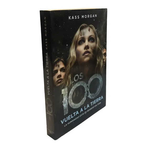 Los 100 Vuelta A La Tierra Tapa Blanda Libro En Español