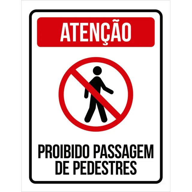 Kit 5 Placas Sinalização - Proibido Passagem De Pedestres