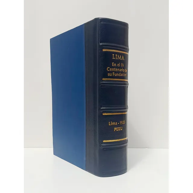 Libro Lima En El Iv Centenario De Su Fundacion Antiguo 1935 (Reacondicionado)