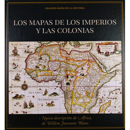Los Mapas De Los Imperios Y Las Colonias - Grandes Mapas Los Mapas De Los Imperios Y Las Colonias - Grandes Mapas
