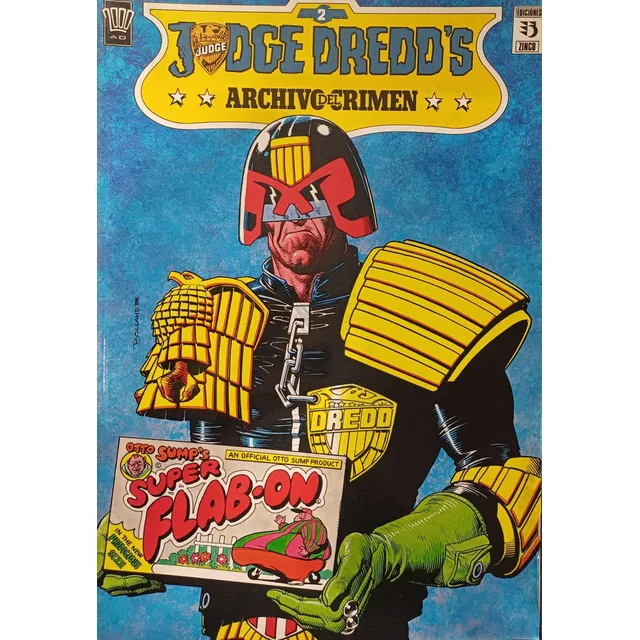 Judge Dredd: Archivo Del Crimen 2, De John Wagner. Judge Dredd, Vol. 2. Editorial Zinco, Tapa Blanda, Edición 1 En Español, 1990