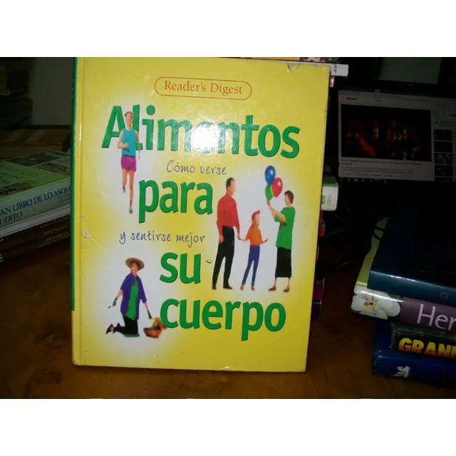Alimentos Para Su Cuerpo - Selecciones Del Readers Digest
