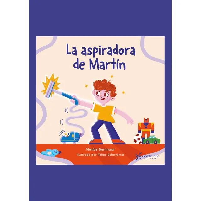 La Aspiradora De Martin - Benmaor, Matias