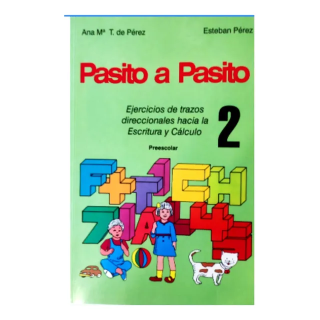 Pasito A Pasito 2: Ejercicios De Trazos - Ana M. Pérez
