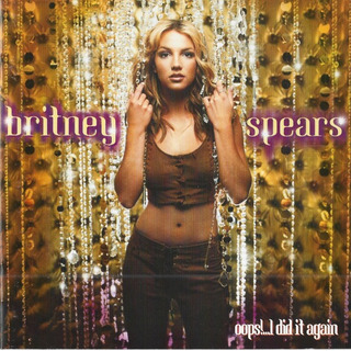 Cd Britney Spears - Oops I Did It Again Cd Britney Spears - Oops I Did It Again