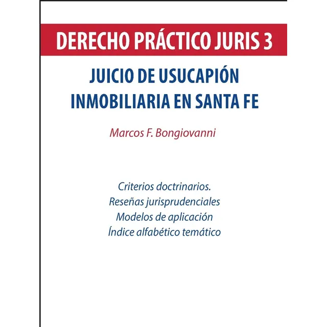 Juicio De Usucapión Inmobiliaria