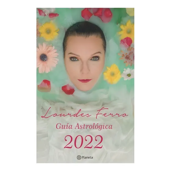 Libro Guía Astrologica 2022 Lourdes Ferro