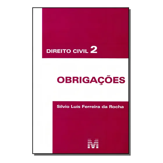 Direito civil 2 - obrigações - 1 ed./2010, de Rocha, Silvio Luís Ferreira Da. Editorial Malheiros Editores LTDA, capa mole em português, 2010