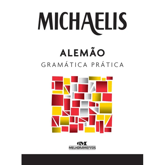 Livro Michaelis alemão gramática prática De Glória Paschoal de Camargo Capa Mole Em Português 2016 Editora Melhoramentos