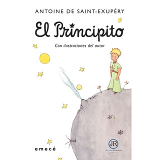 El Principito Autor Antoine De Saint Exupéry Editorial Emecé Tapa Blanda El Principito Autor Antoine De Saint Exupéry Editorial Emecé Tapa Blanda