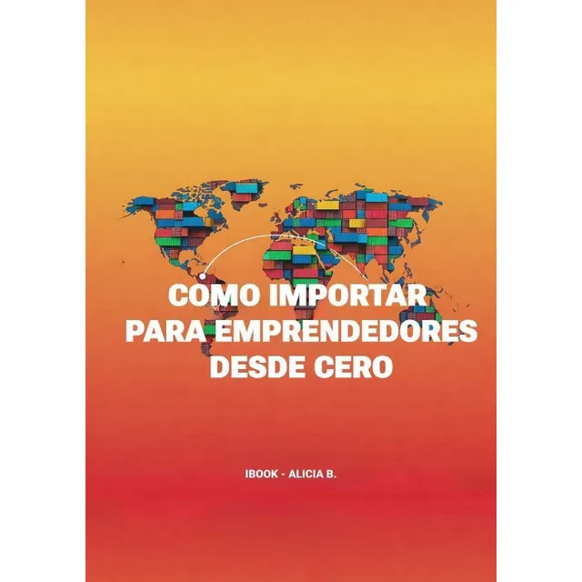 Ebook Aprende A Importar A Ecuador Desde 0