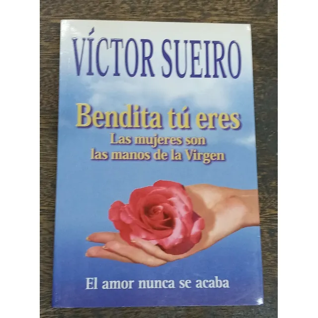 Bendita Tu Eres * Victor Sueiro * Ateneo *