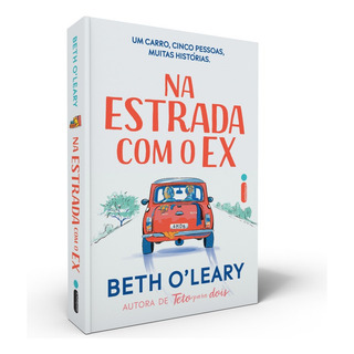 Na Estrada Com O Ex, De Oleary, Beth. Editorial Editora Intrínseca Ltda.,berkley, Capa Mole Em Português, 2022 Na Estrada Com O Ex, De Oleary, Beth. Editorial Editora Intrínseca Ltda.,berkley, Capa Mole Em Português, 2022