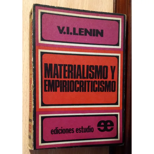 Materialismo Y Empiriocriticismo - V. I. Lenin - Estudio