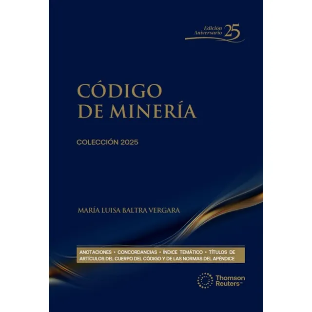 Código De Míneria 2025 Profesional  Thomson Reuters