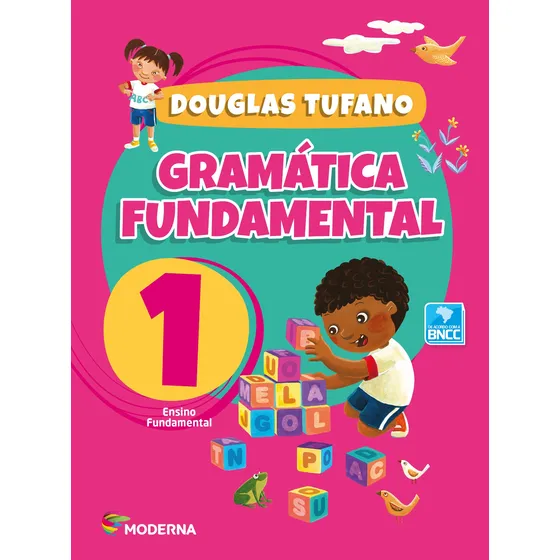 Gra fundamental 1 ed4, de Douglas Tufano. Editorial MODERNA (DIDATICOS), tapa mole en português