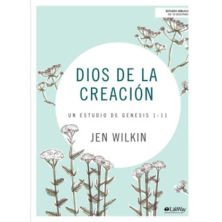 Libro Dios De La Creación - Jen Wilkin Libro Dios De La Creación - Jen Wilkin