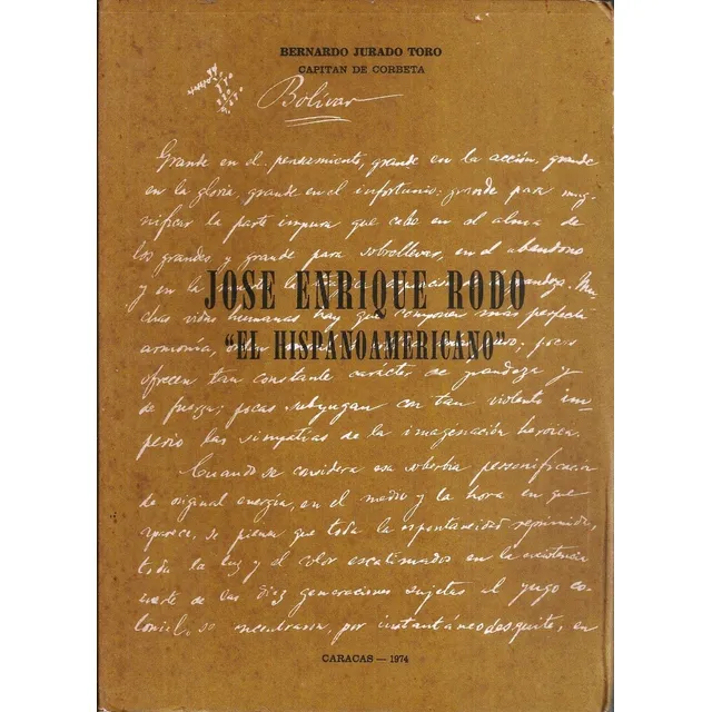 Jose Enrique Rodo El Hispanoamericano Firmado #15