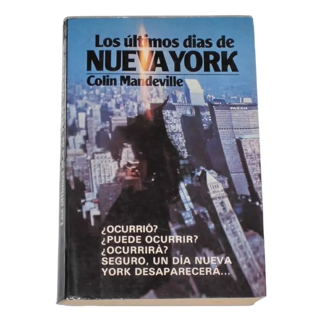Los Ultimos Dias De Nueva York / Colin Mandeville