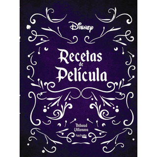 Libro Recetas De PelĂŁÂcula- Disney Libro Recetas De PelĂŁÂcula- Disney