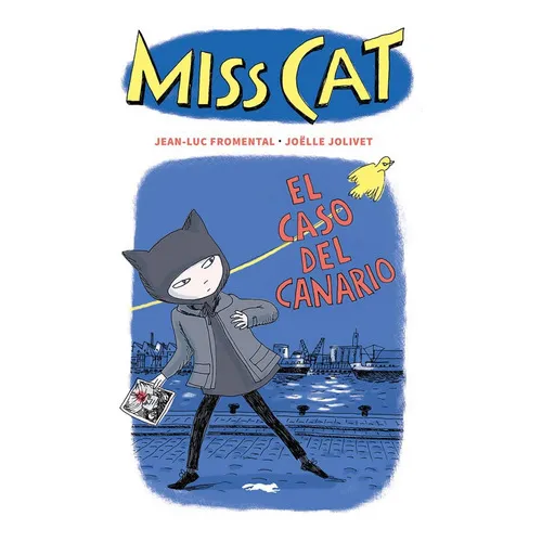 Miss Cat #1, De Jean-luc Fromental - Ilustr. De Joëlle Jolivet., Vol. 1. Editorial Zorro Rojo, Tapa Blanda, Edición 1 En Español, 2022