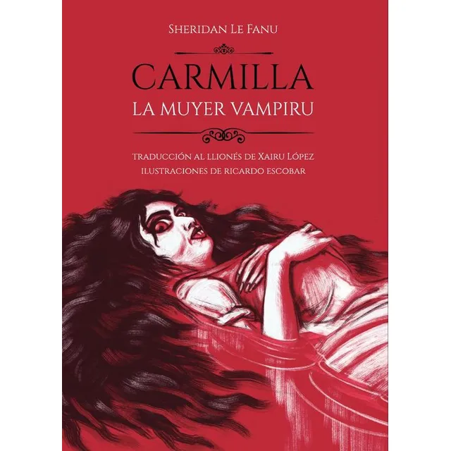Carmilla. La Muyer Vampiru, De Sheridanle Fanu