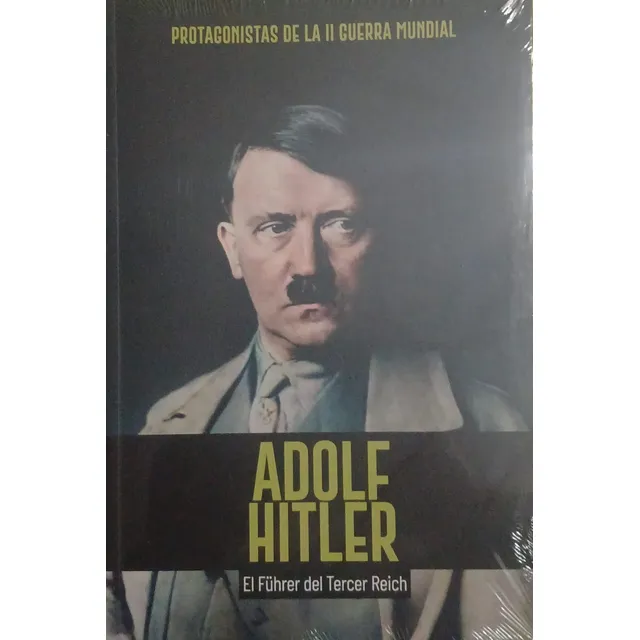 Libro Protagonistas De La Ii Guerra Mundial N 1 Adolf Hitler