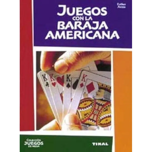 Juegos Con La Baraja Americana ..