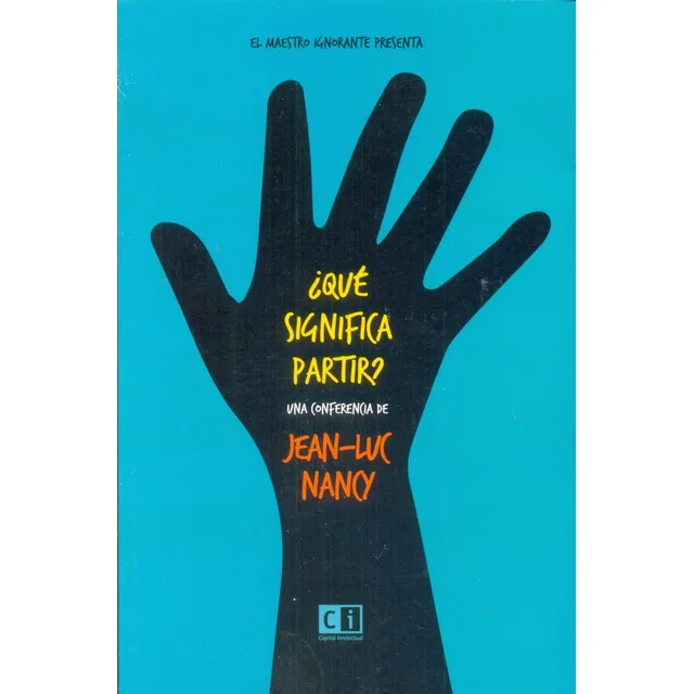 Que Significa Partir? - Jean-luc Nancy
