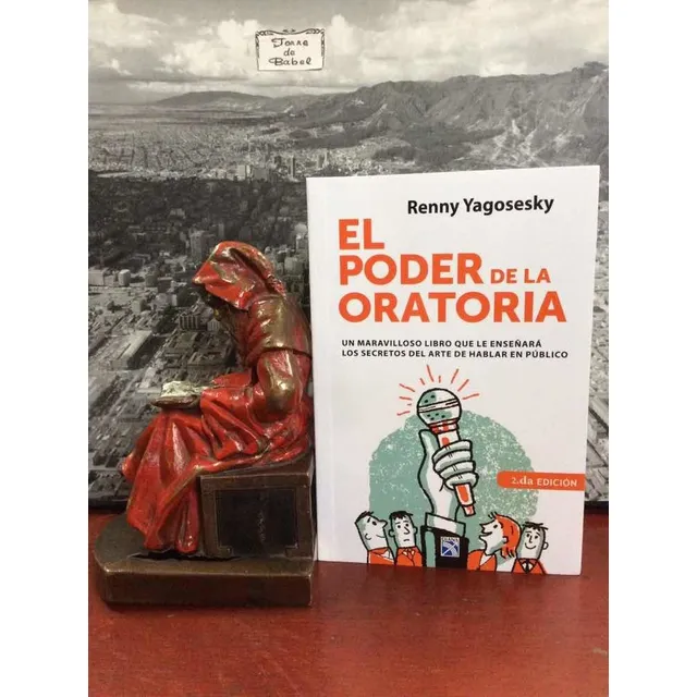 El Poder De La Oratoria - Renny Yagosesy - Nuevo 