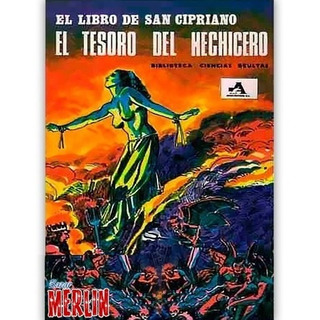 Libro De San Cipriano - Invocaciones, Exorcismos, Filtros Libro De San Cipriano - Invocaciones, Exorcismos, Filtros
