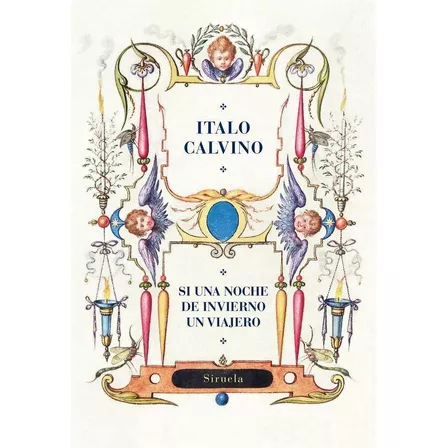 Libro: Si Una Noche De Invierno Un Viajero. Calvino, Italo