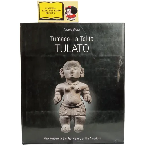 Prehistoria - Tumaco -  La Tolita -  Tulato - Andrea Brezzi