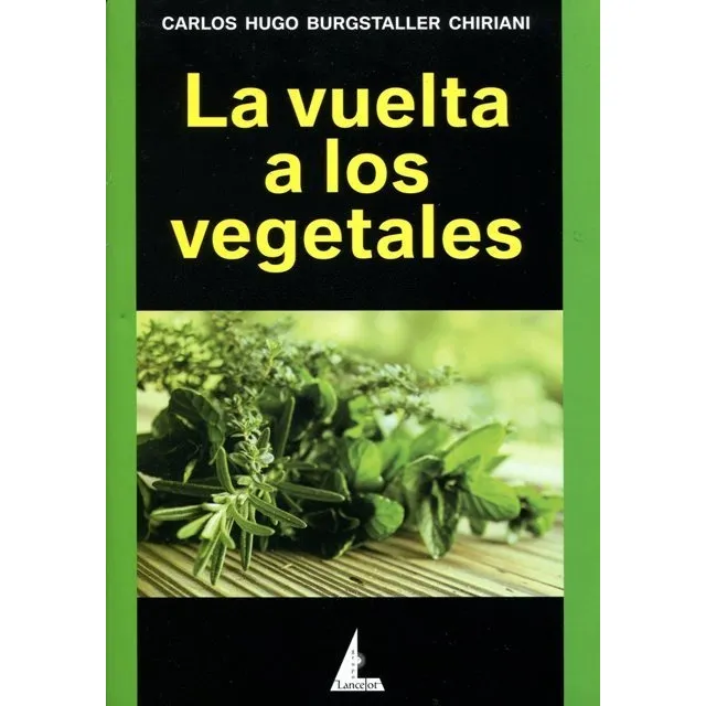 La Vuelta A Los Vegetales
