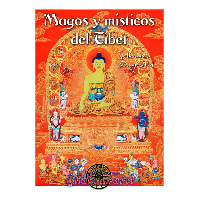 Magos Y Místicos Del Tíbet, Alexandra David-néel (budismo)